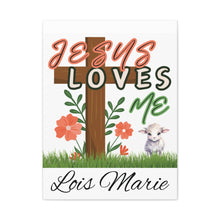 Load image into Gallery viewer, Jesus Loves Me Personalized Name Canvas
